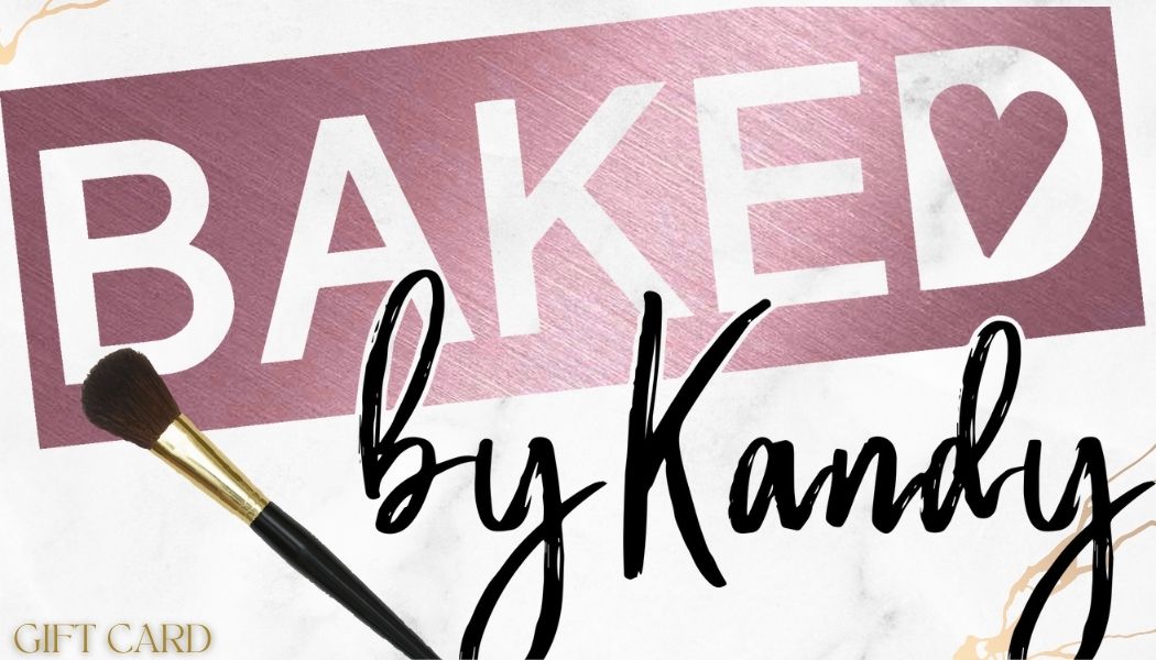 Baked by Kandy Skincare Gift Card